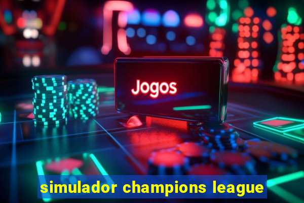 simulador champions league